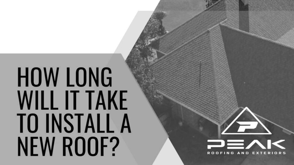 How long will it take to install a roof